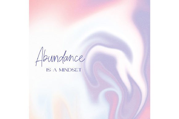 Abundance is a Mindset: Motivational Watercolor Branding