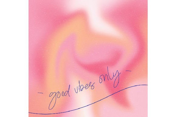 Good Vibes Only: A Motivational Watercolor Asset Review