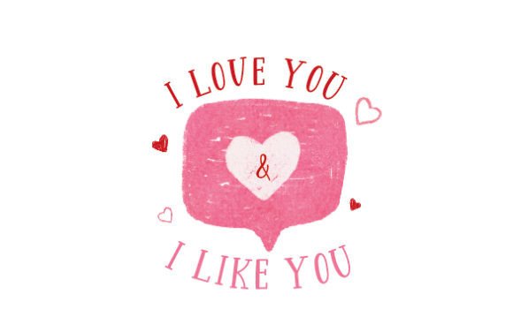 I Love You and I Like You: Valentine's Day Watercolor