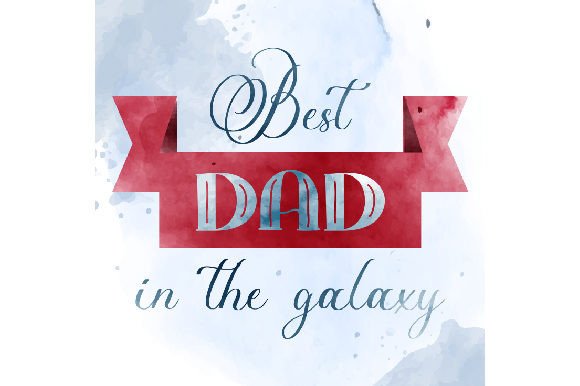 Watercolor Best Dad in the Galaxy: Family Blog Design